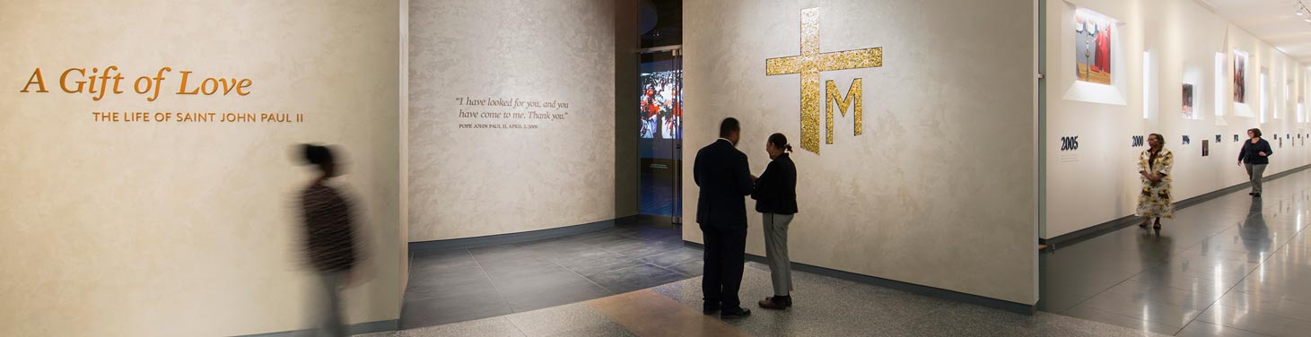 A Gift of Love Exhibit at the JPII Shrine